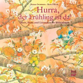 Iwamura |  Hurra, der Frühling ist da! | Buch |  Sack Fachmedien