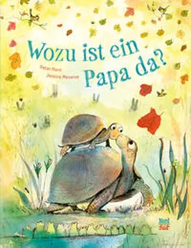 Horn |  Wozu ist ein Papa da? | Buch |  Sack Fachmedien