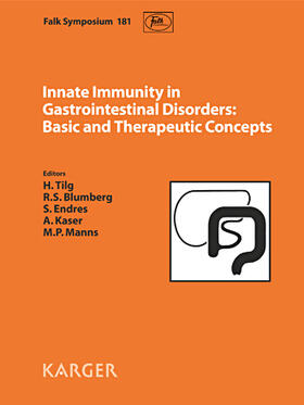 Tilg / Blumberg / Endres |  Innate Immunity in Gastrointestinal Disorders: Basic and Therapeutic Concepts | Buch |  Sack Fachmedien