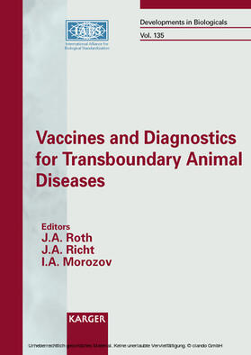 Roth / Richt / Morozov |  Vaccines and Diagnostics for Transboundary Animal Diseases | eBook | Sack Fachmedien