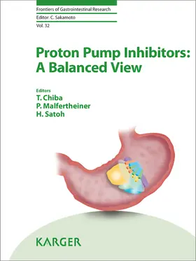 Chiba / Malfertheiner / Satoh |  Proton Pump Inhibitors: A Balanced View | eBook | Sack Fachmedien