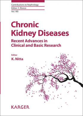 Nitta |  Chronic Kidney Diseases - Recent Advances in Clinical and Basic Research | eBook | Sack Fachmedien