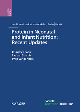 Bhatia / Shamir / Vandenplas |  Protein in Neonatal and Infant Nutrition: Recent Updates | eBook | Sack Fachmedien