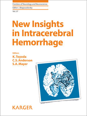 Toyoda / Anderson / Mayer |  New Insights in Intracerebral Hemorrhage | eBook | Sack Fachmedien
