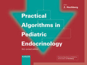 Hochberg |  Practical Algorithms in Pediatric Endocrinology | Buch |  Sack Fachmedien