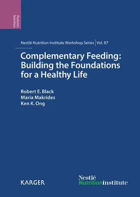 Black / Makrides / Ong |  Complementary Feeding: Building the Foundations for a Healthy Life | eBook | Sack Fachmedien