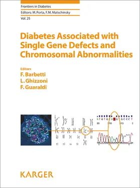 Barbetti / Ghizzoni / Guaraldi |  Diabetes Associated with Single Gene Defects and Chromosomal Abnormalities | eBook | Sack Fachmedien