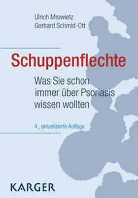 Mrowietz / Schmid-Ott |  Schuppenflechte | Buch |  Sack Fachmedien