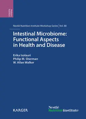 Isolauri / Sherman / Walker |  Intestinal Microbiome: Functional Aspects in Health and Disease | Buch |  Sack Fachmedien