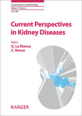 La Manna / Ronco |  Current Perspectives in Kidney Diseases | Buch |  Sack Fachmedien