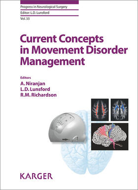 Niranjan / Lunsford / Richardson |  Current Concepts in Movement Disorder Management | eBook | Sack Fachmedien