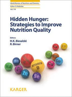 Biesalski / Birner |  Hidden Hunger: Strategies to Improve Nutrition Quality | Buch |  Sack Fachmedien