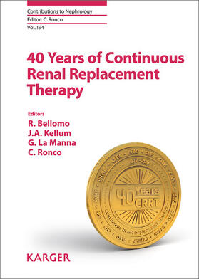 Bellomo / Kellum / La Manna |  40 Years of Continuous Renal Replacement Therapy | eBook | Sack Fachmedien