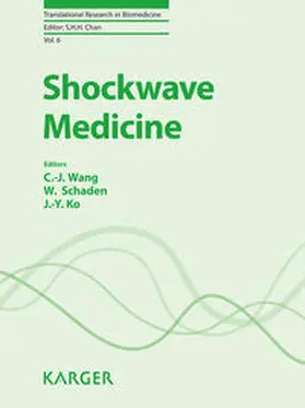 Wang / Schaden / Ko |  Shockwave Medicine | Buch |  Sack Fachmedien