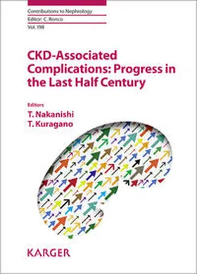 Nakanishi / Kuragano |  CKD-Associated Complications: Progress in the Last Half Century | Buch |  Sack Fachmedien