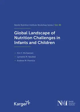 Michaelsen / Neufeld / Prentice |  Global Landscape of Nutrition Challenges in Infants and Children | Buch |  Sack Fachmedien