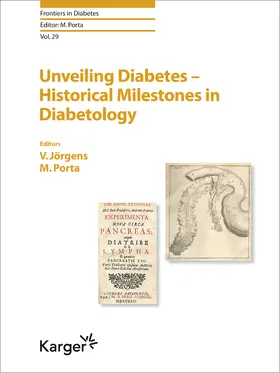 Jörgens / Porta |  Unveiling Diabetes - Historical Milestones in Diabetology | eBook | Sack Fachmedien