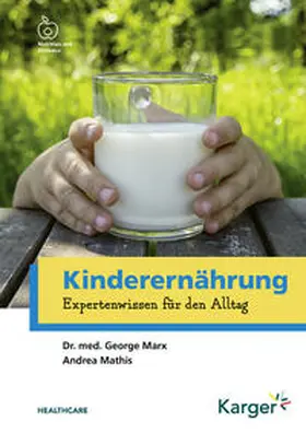 Marx / Mathis |  Kinderernährung | Buch |  Sack Fachmedien