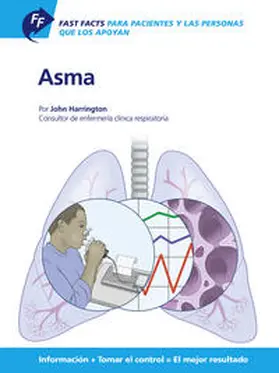 Harrington |  Fast Facts: Asma Para Pacientes y las Personas que los Apoyan | Buch |  Sack Fachmedien