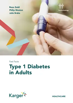 Zaidi / Weston / Brake | Fast Facts: Type 1 Diabetes in Adults | E-Book | sack.de