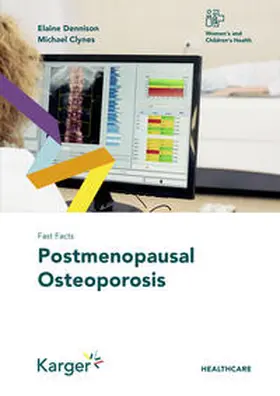 Dennison / Clynes |  Fast Facts: Postmenopausal Osteoporosis | Buch |  Sack Fachmedien