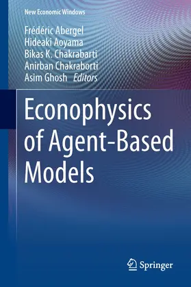 Abergel / Aoyama / Chakrabarti |  Econophysics of Agent-Based Models | eBook | Sack Fachmedien