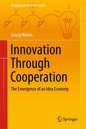 Weiers |  Innovation Through Cooperation | Buch |  Sack Fachmedien