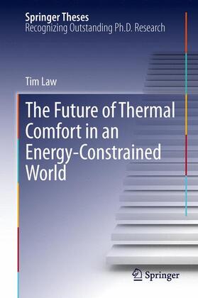 Law |  The Future of Thermal Comfort in an Energy- Constrained World | Buch |  Sack Fachmedien