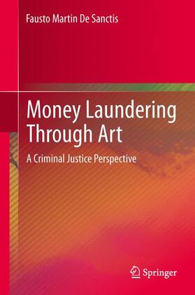 De Sanctis |  Money Laundering Through Art | Buch |  Sack Fachmedien