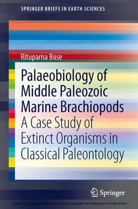 Bose |  Palaeobiology of Middle Paleozoic Marine Brachiopods | eBook | Sack Fachmedien