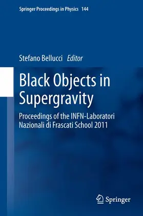 Bellucci |  Black Objects in Supergravity | Buch |  Sack Fachmedien