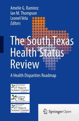 Ramirez / Vela / Thompson |  The South Texas Health Status Review | Buch |  Sack Fachmedien