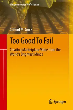 Gross |  Too Good To Fail | Buch |  Sack Fachmedien