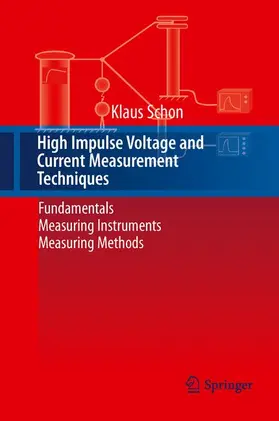 Schon |  High Impulse Voltage and Current Measurement Techniques | Buch |  Sack Fachmedien