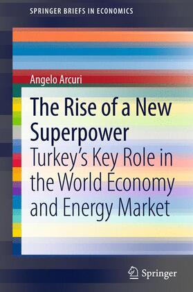 Arcuri |  The Rise of a New Superpower | Buch |  Sack Fachmedien
