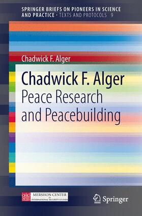 Alger |  Peace Research and Peacebuilding | Buch |  Sack Fachmedien