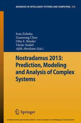 Zelinka / Chen / Rössler |  Nostradamus 2013: Prediction, Modeling and Analysis of Complex Systems | eBook | Sack Fachmedien