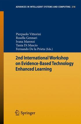 Vittorini / Gennari / Prieta |  2nd International Workshop on Evidence-based Technology Enhanced Learning | Buch |  Sack Fachmedien