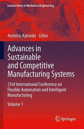 Azevedo |  Advances in Sustainable and Competitive Manufacturing Systems | Buch |  Sack Fachmedien