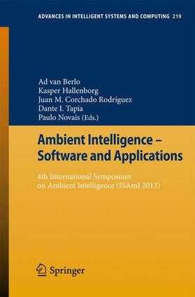 van Berlo / Hallenborg / Novais |  Ambient Intelligence - Software and Applications | Buch |  Sack Fachmedien