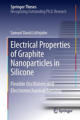 Littlejohn |  Electrical Properties of Graphite Nanoparticles in Silicone | Buch |  Sack Fachmedien