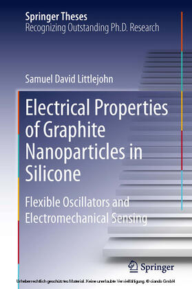 Littlejohn |  Electrical Properties of Graphite Nanoparticles in Silicone | eBook | Sack Fachmedien