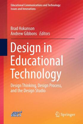 Gibbons / Hokanson |  Design in Educational Technology | Buch |  Sack Fachmedien