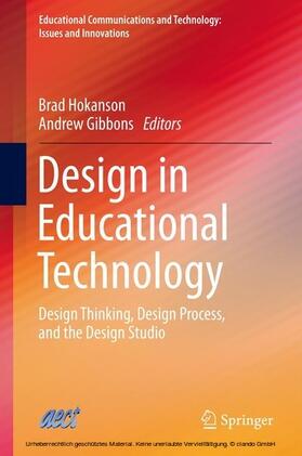 Hokanson / Gibbons |  Design in Educational Technology | eBook | Sack Fachmedien