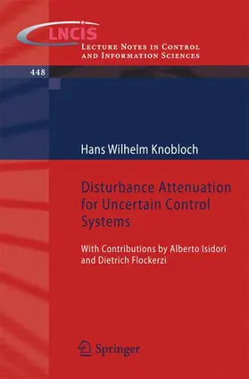 Knobloch |  Disturbance Attenuation for Uncertain Control Systems | Buch |  Sack Fachmedien