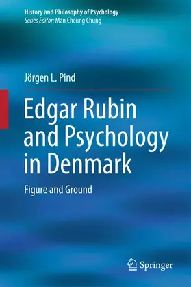 Pind |  Edgar Rubin and Psychology in Denmark | Buch |  Sack Fachmedien