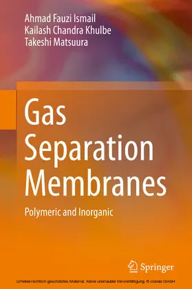 Ismail / Chandra Khulbe / Khulbe |  Gas Separation Membranes | eBook | Sack Fachmedien