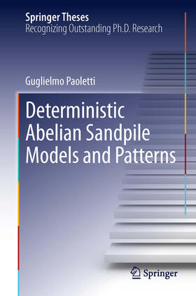 Paoletti |  Deterministic Abelian Sandpile Models and Patterns | eBook | Sack Fachmedien