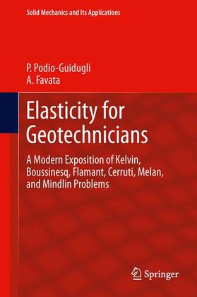 Favata / Podio-Guidugli |  Elasticity for Geotechnicians | Buch |  Sack Fachmedien