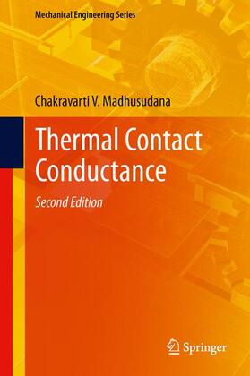 Madhusudana |  Thermal Contact Conductance | Buch |  Sack Fachmedien